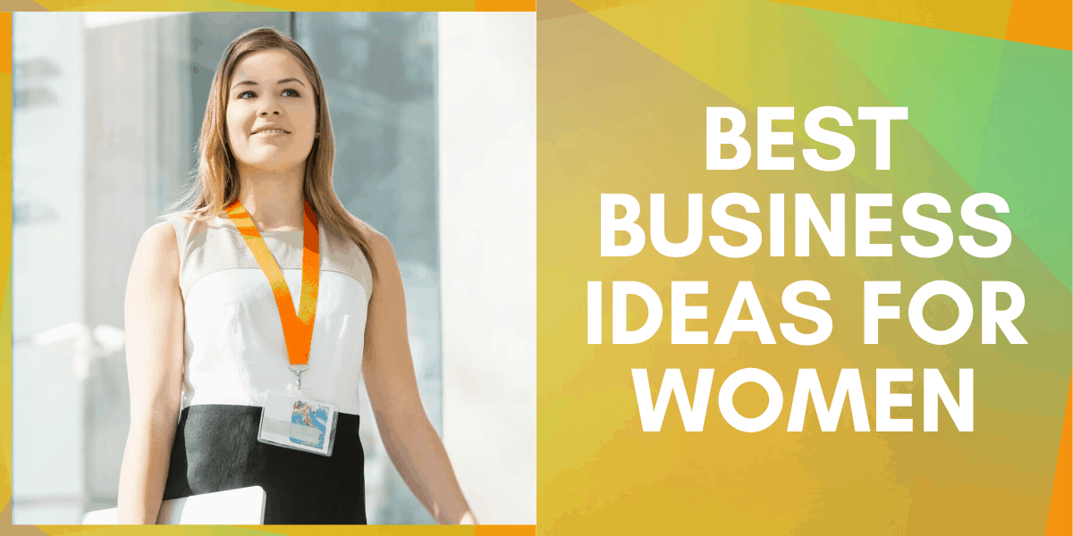 Best Business Ideas For Women To Start In 2023 ZEROX 24